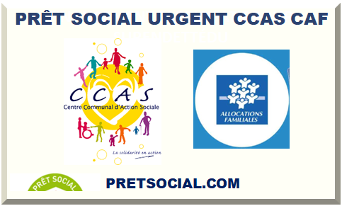 PRÊT SOCIAL URGENT CCAS CAF 2023